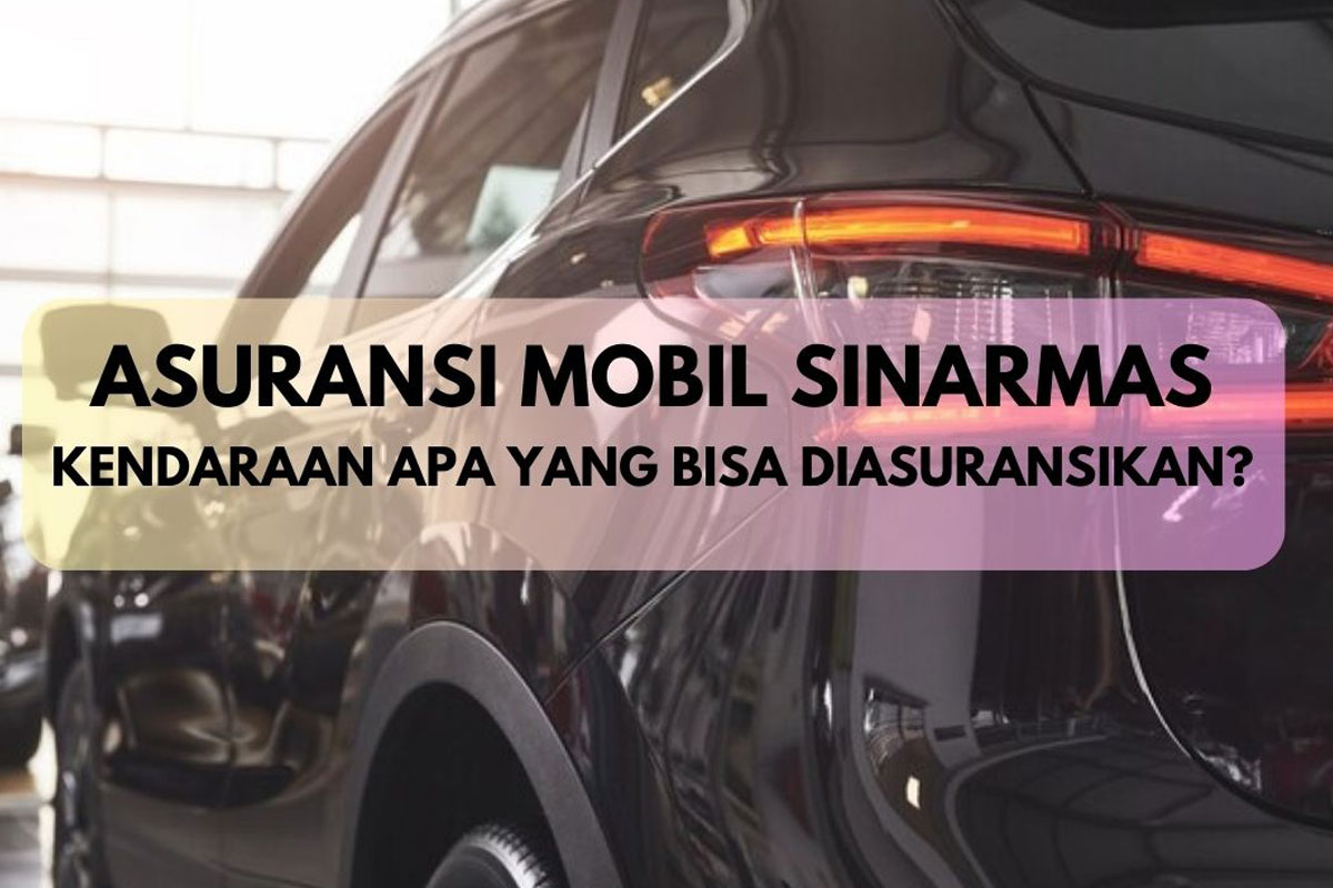 asuransi mobil Sinarmas