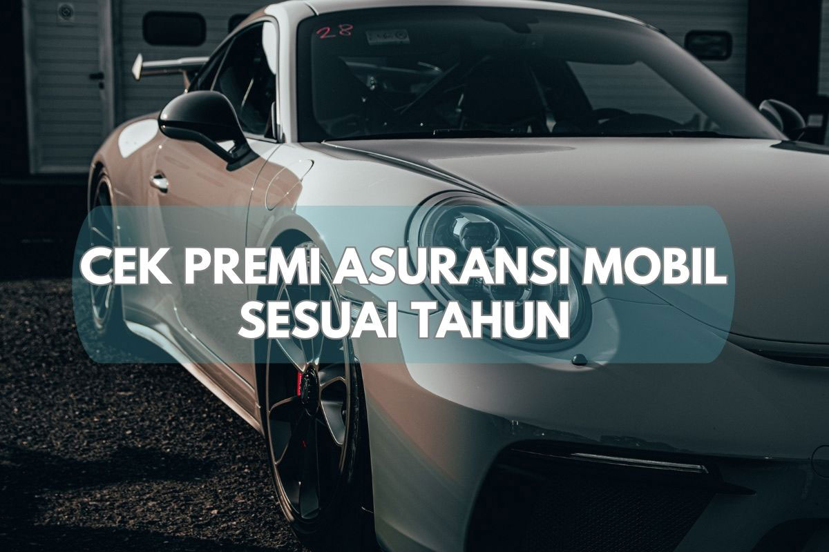 cek premi asuransi mobil