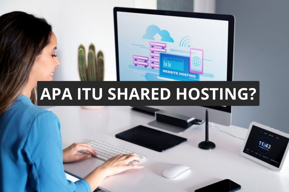 apa itu shared hosting