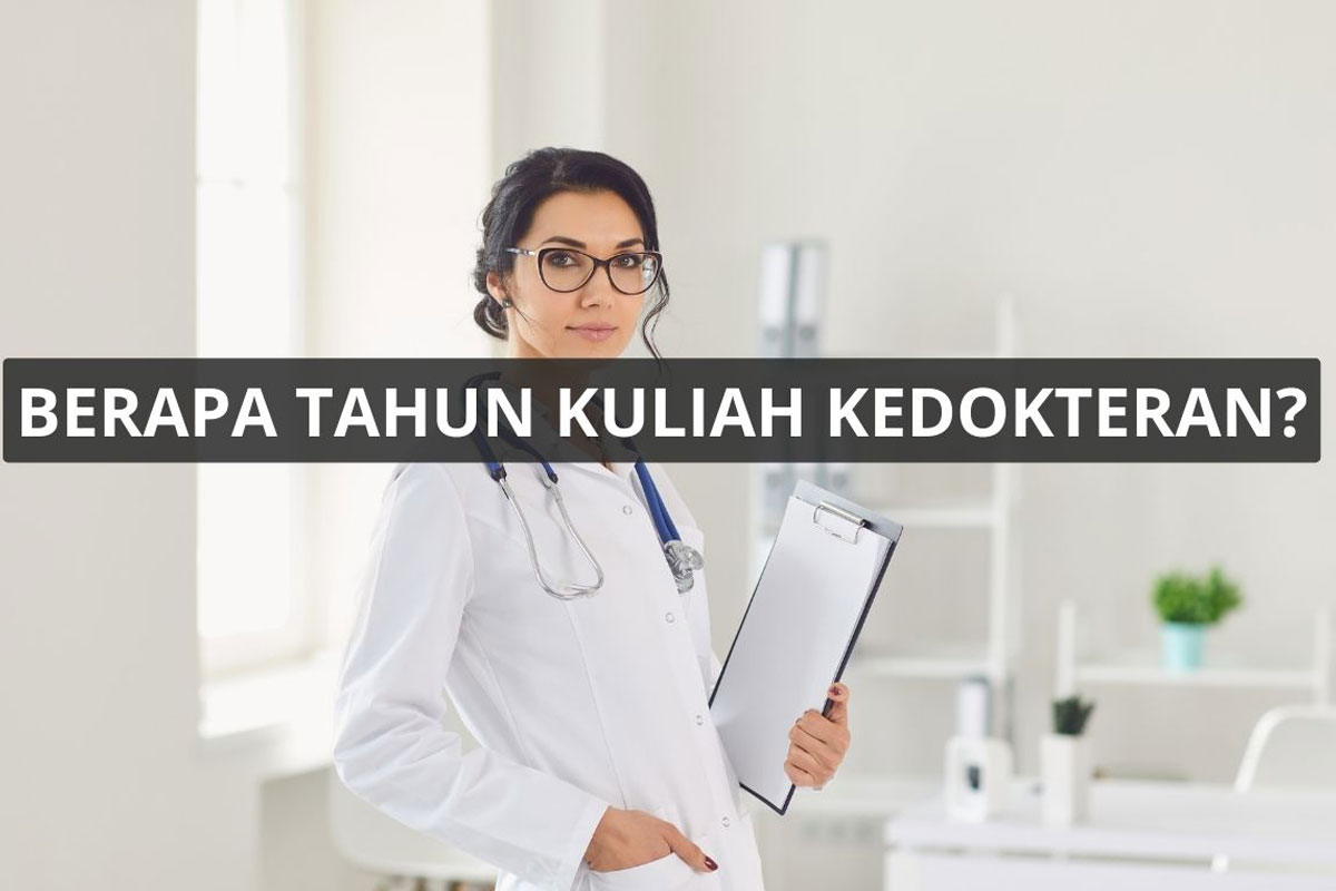 berapa tahun kuliah kedokteran