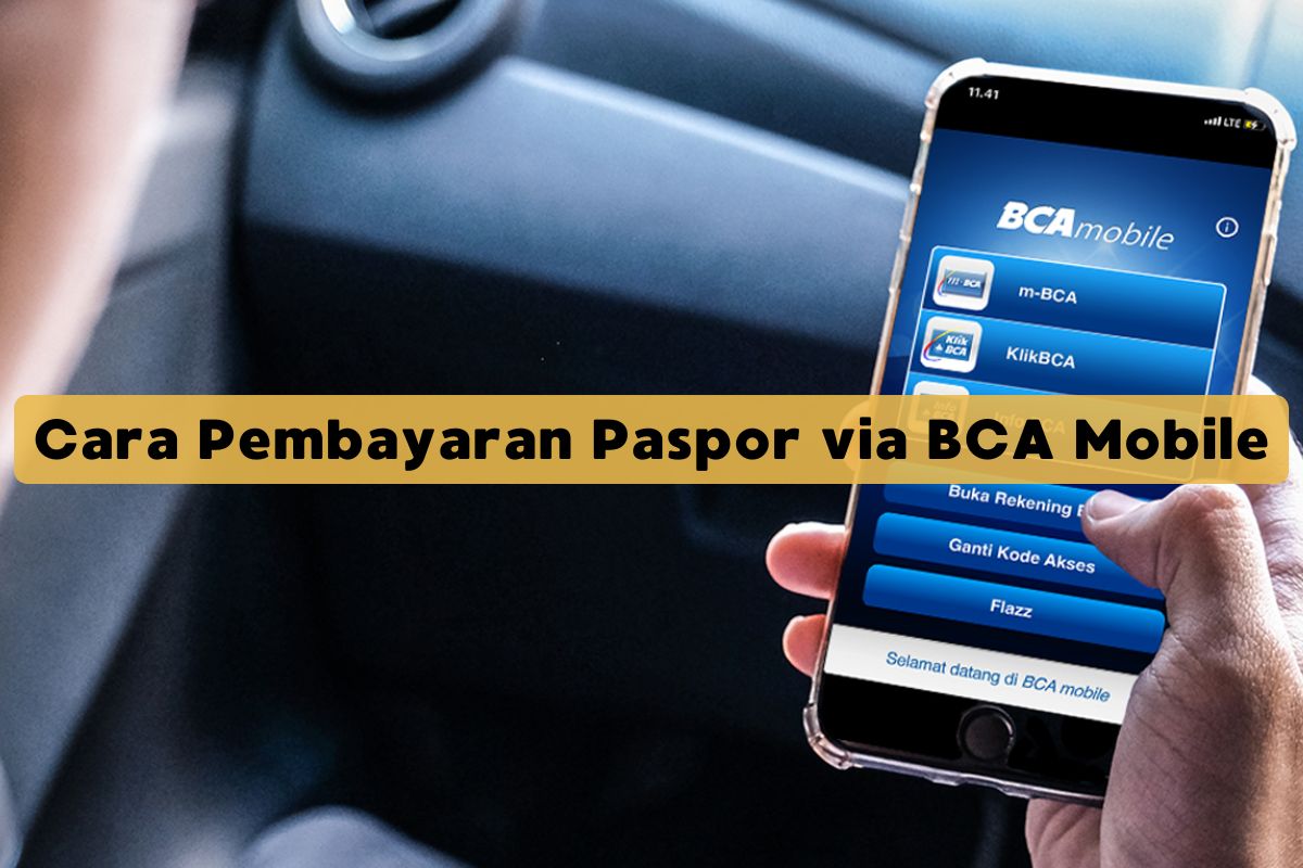 Cara Pembayaran Paspor via BCA Mobile