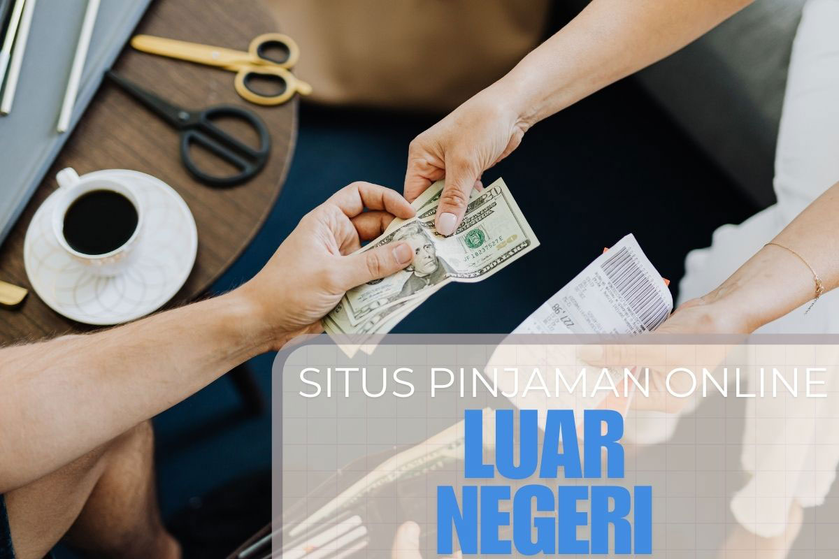 situs pinjaman online luar negeri